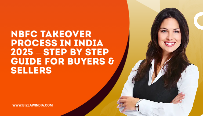 NBFC Takeover Process in India 2025
